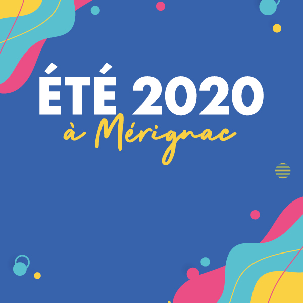 Été  Mérignacais 2020 : Toujours plus d’activités pour les enfants, les jeunes et les familles !