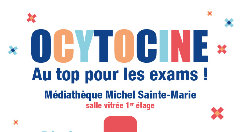 OCYTOCINE : Au top pour les exams !