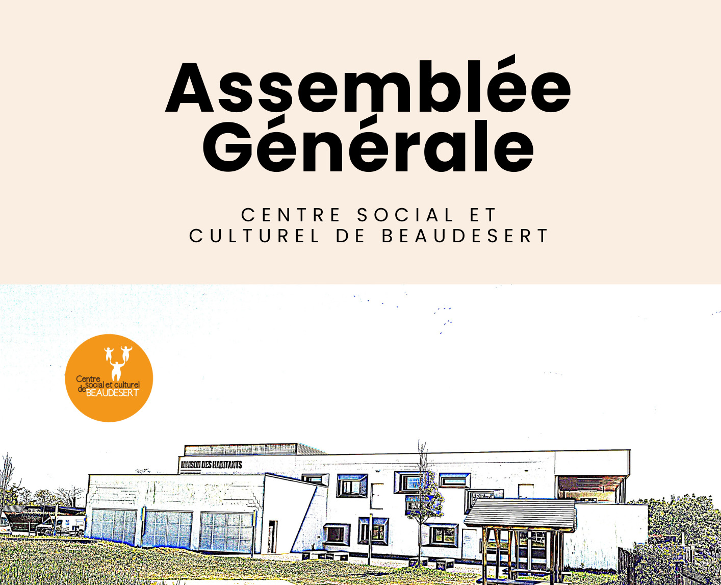 Assemblée générale du centre social et culturel de Beaudésert