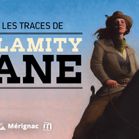 "Calamity Jane, la Reine des plaines"