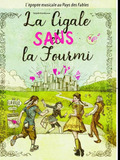 "La cigale sans la fourmi" au Pin Galant