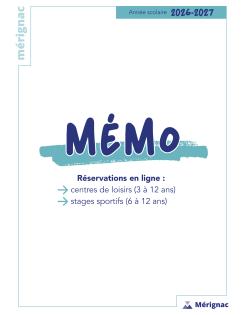 Mémo pour les réservations de votre enfant en centre de loisirs (3 à 12 ans) et stages sportifs (6 à 12 ans)