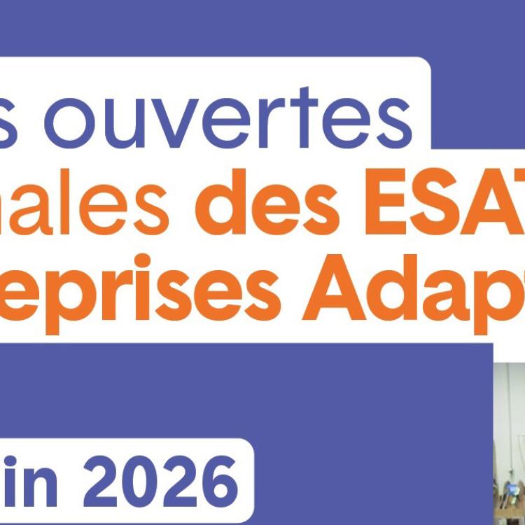 Portes ouvertes nationales des ESAT et entreprises adaptées
